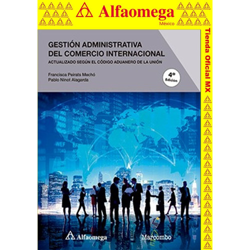 Gestión Administrativa Del Comercio Internacional 4a.edición