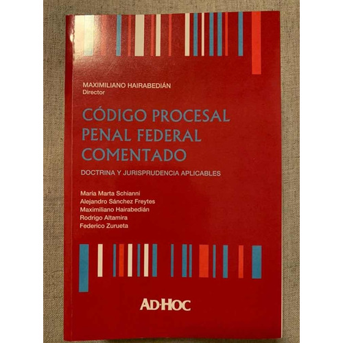 Código Procesal Penal Federal Comentado, De Hairabedián, M. Editorial Ad-hoc En Español