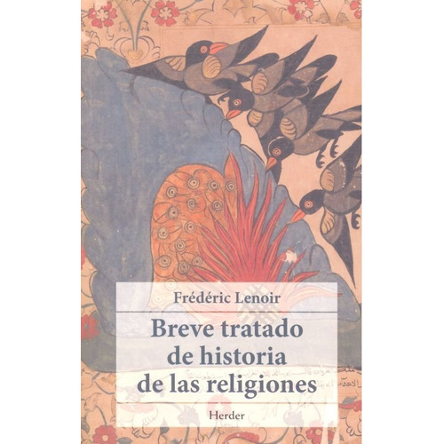 Breve Tratado De Historia De Las Religiones - Lenoir,fred...