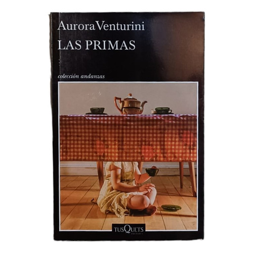 Libro Las Primas - Aurora Venturini