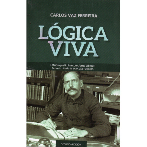 Logica Viva Carlos Vaz Ferreira