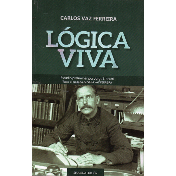 Logica Viva Carlos Vaz Ferreira