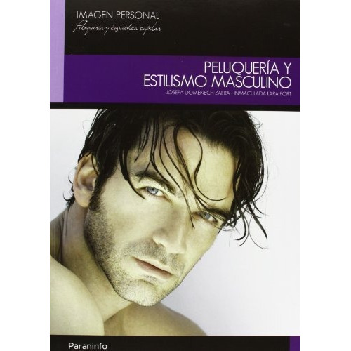 Peluquerãâa Y Estilismo Masculino, De Domenech Zaera, Josefa. Editorial Ediciones Paraninfo, S.a, Tapa Blanda En Español