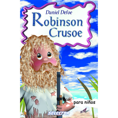 Robinson Crusoé, de Defoe, Daniel. Editorial Selector, tapa blanda en español, 2017