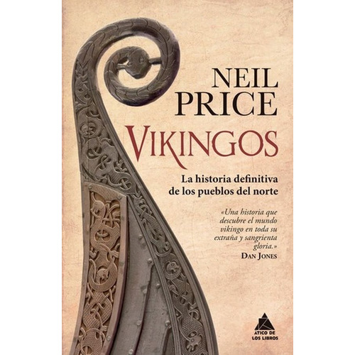 Vikingos - La Historia Definitiva De Los Pueblos Del Norte