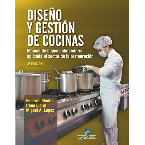 Libro Dise¤o Y Gestion De Cocinas De Miguel A. Lopez