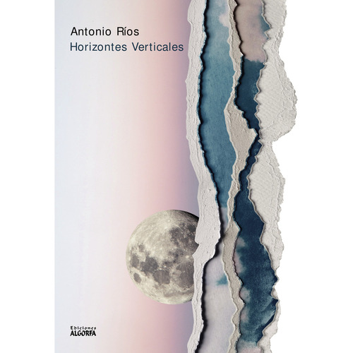 Horizontes verticales, de Ríos , Antonio.. Editorial Algorfa, tapa blanda, edición 1.0 en español, 2016