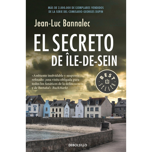 Comisario Dupin 5 El Secreto De Ile De Sein - Bannalec,je...
