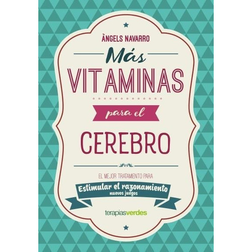 Mas Vitaminas Cerebro - Razonamiento - Navarro - Libro