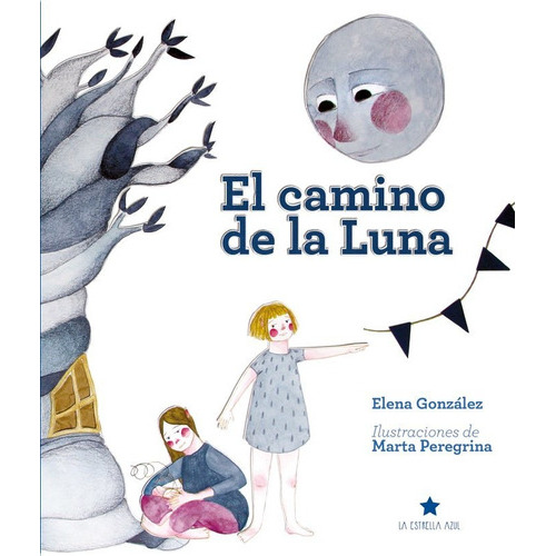 El Camino De La Luna, De Elena Gonzalez. Editorial Autismo Avila, Tapa Dura En Español