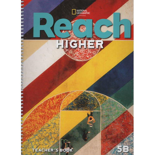 Reach Higher 5B - Teacher's Book, de Frey, Nancy. Editorial National Geographic Learning, tapa blanda en inglés americano, 2020