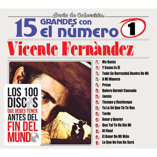 Vicente Fernandez - 15 Grandes Con El Numero 1 - Disco Cd