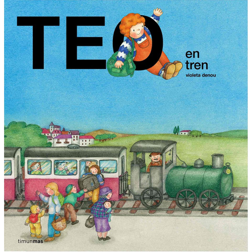 Teo En Tren - Violeta Denou