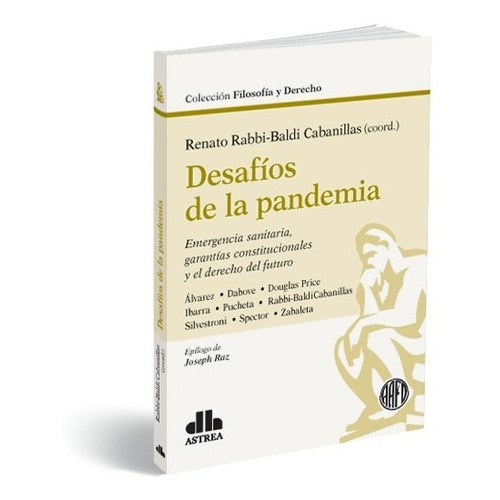 Desafios De La Pandemia, de Rabbi Baldi Cabanillas, Renato (coordinador). Editorial Astrea, tapa blanda en español, 2021