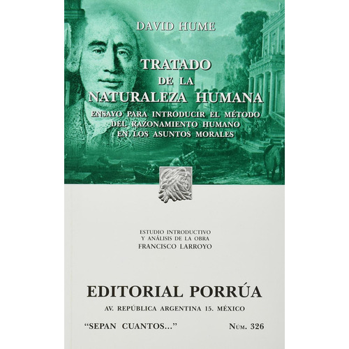 Tratado de la naturaleza humana: No, de Hume, David., vol. 1. Editorial Porrúa, tapa pasta blanda, edición 5 en español, 2012