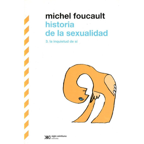 Historia De La Sexualidad 3 / Michel Foucault