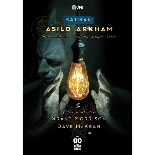 Batman: Asilo Arkham (edicion Absoluta) - Grant Morrison