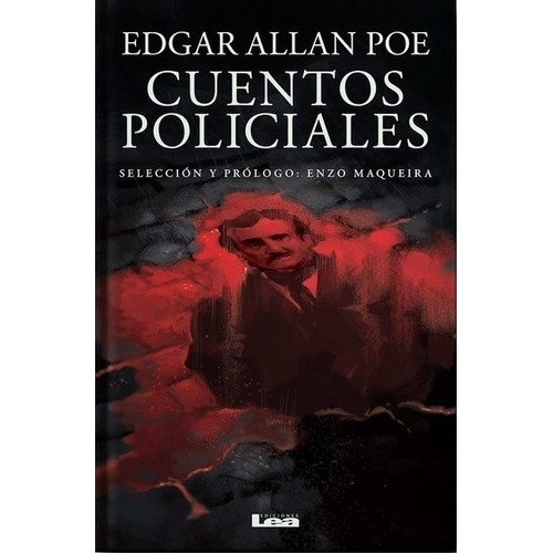 Cuentos Policiales - Edgar Allan Poe, de Poe, Edgar Allan. Editorial Ediciones Lea, tapa blanda en español, 2015