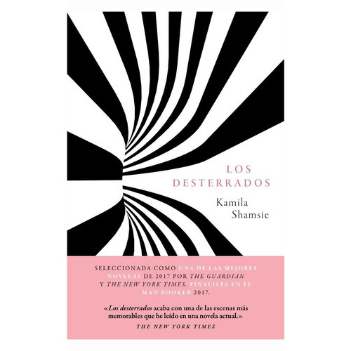 Los Desterrados, de Shamsie, Kamila. Editorial Malpaso, tapa dura en español, 2018