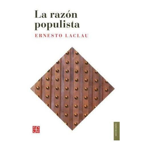 Razon Populista, La - Laclau, Ernesto