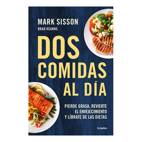 Dos Comidas Al Dia - Sisson, Mark