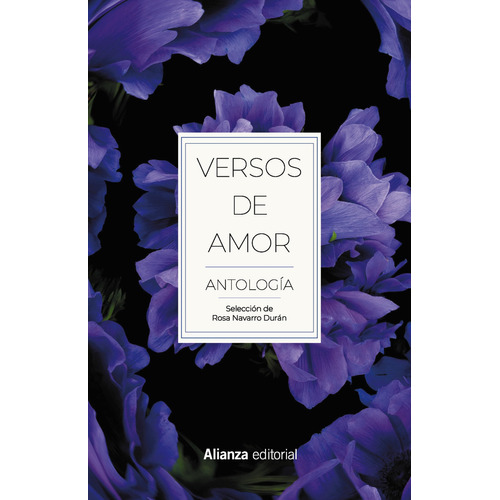 Versos De Amor. Antologãâa, De Vários Autores. Alianza Editorial, Tapa Dura En Español