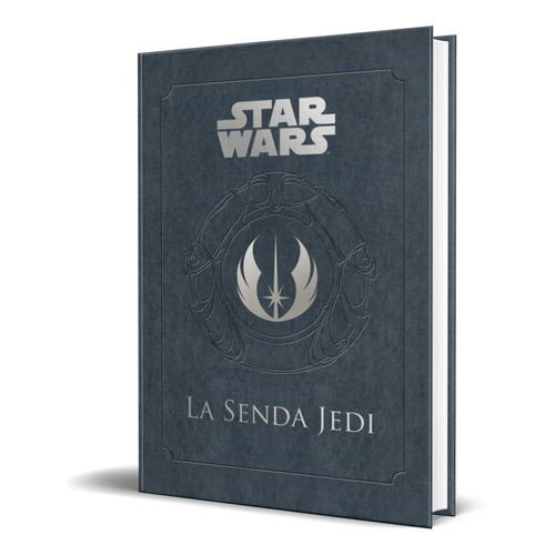 Libro  La Senda Jedi [ Pasta Dura ] Limitado Star Wars