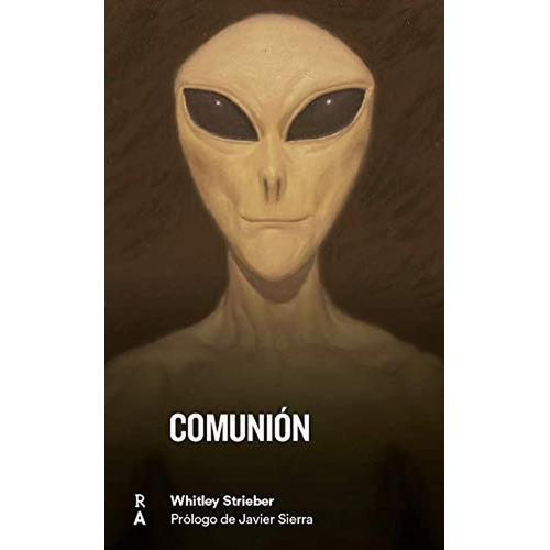 Libro Comunion - Whitley Strieber