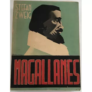Exploradores Españoles, Magallanes, Zweig, Stefan