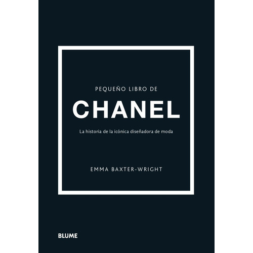 Pequeño Libro De Chanel - Diseñadoras Más Influyentes