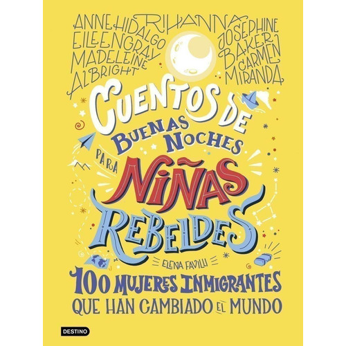 Cuentos De Buenas Noches Para Niñas Rebeldes 3, De Favilli, Elena., Vol. 1. Editorial Destino Infantil, Tapa Dura, Edición 1 En Castellano, 2020