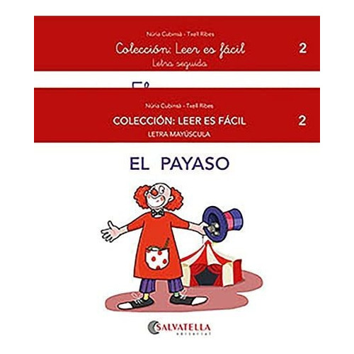El Payaso, De Núria Cubinsà Adsuar. Editorial Salvatella, Tapa Blanda En Español, 2021