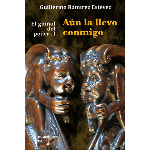 Aãâºn La Llevo Conmigo, De Ramírez Estévez, Guillermo. Editorial Createspace, Tapa Blanda En Español