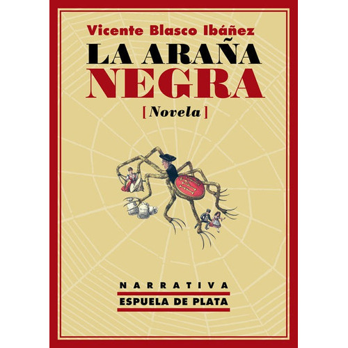 La Araãâ±a Negra, De Blasco Ibáñez, Vicente. Editorial Ediciones Espuela De Plata, Tapa Blanda En Español