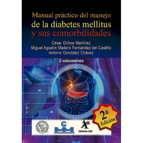 Manual Práctico Del Manejo De La Diabetes Mellitus 2 Volum