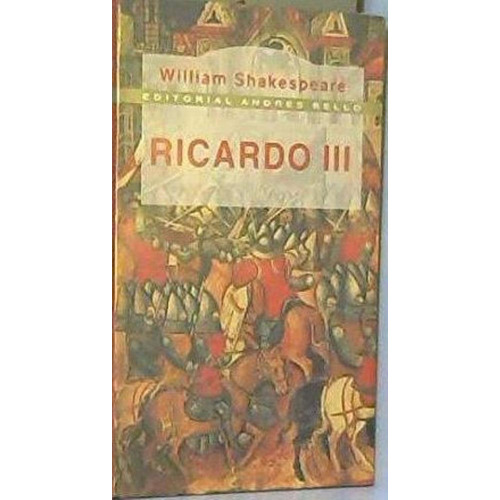 Ricardo Iii, De Shakespeare, William. Editorial Andres Bello, Tapa Tapa Blanda En Español