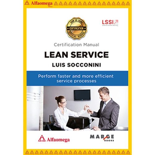 Lean Service Certification Manual de Luis Socconini editorial Alfaomega Grupo Editor en Inglés 2020