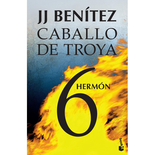 Caballo De Troya 6. Hermón De J. J. Benítez- Booket