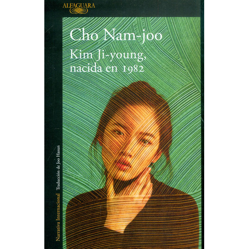 Kim Ji-young, Nacida En 1982, De Cho Nam-joo. Editorial Penguin Random House, Tapa Blanda, Edición 2023 En Español