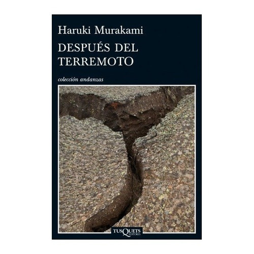 Después Del Terremoto / Haruki Murakami
