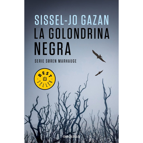Un Caso De Soren Marhauge 2 La Golondrian Negra - Gazan,s...