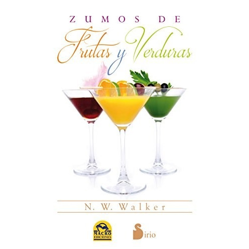 Libro Zumos De Frutas Y Verduras De N.w. Walker