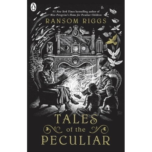 Tales Of The Peculiar - Miss Peregrine´s Peculiar Children 1