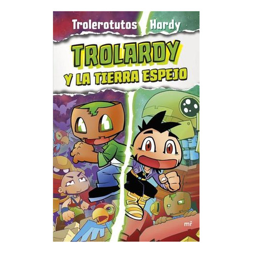 Libro Trolardy 3: Trolardy Y La Tierra Espejo - Trolerotutos