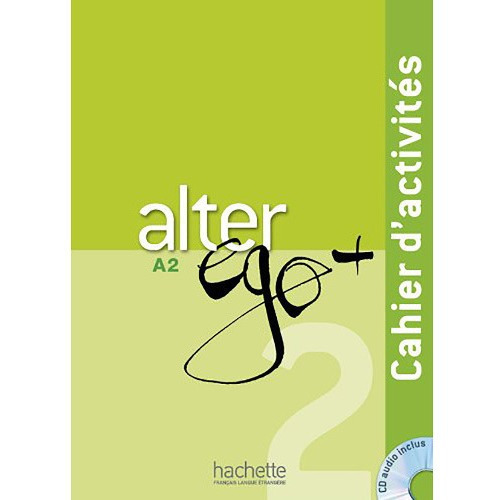 Alter Ego Plus 2 Cahier D Activities Incluye Cd Audio
