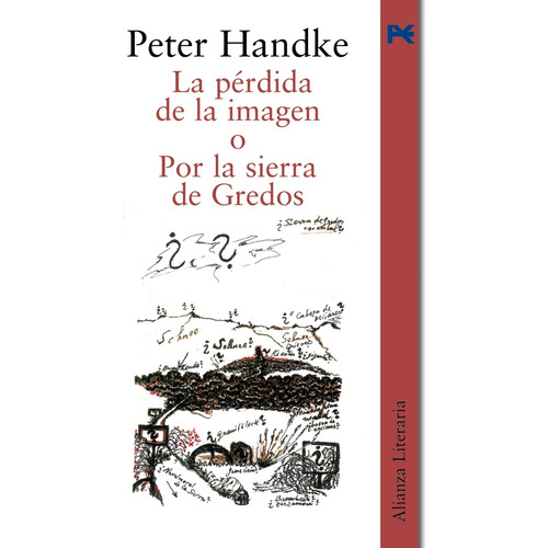 Perdida De La Imagen La O Por La Sierra De Gredos, De Handke, Peter. N/a, Vol. Volumen Unico. Editorial Alianza Española, Tapa Blanda, Edición 1 En Español