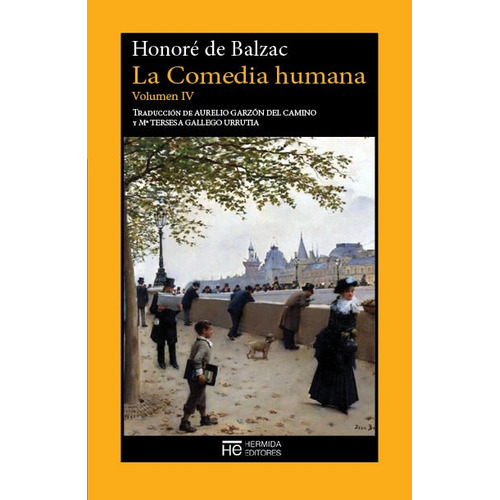 La Comedia Humana Vol. 4, Honore De Balzac, Hermida