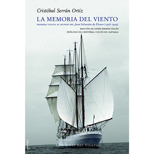 La Memoria Del Viento - Serran Ortiz Cristobal (libro)