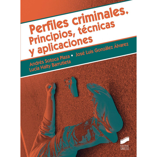 Libro: Perfiles Criminales. Principios, Tècnicas Y Aplicacio