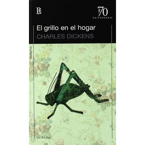 Grillo En El Hogar, El - Charles Dickens